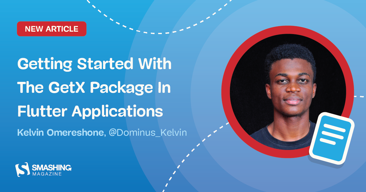 Getting Started With The GetX Package In Flutter Applications