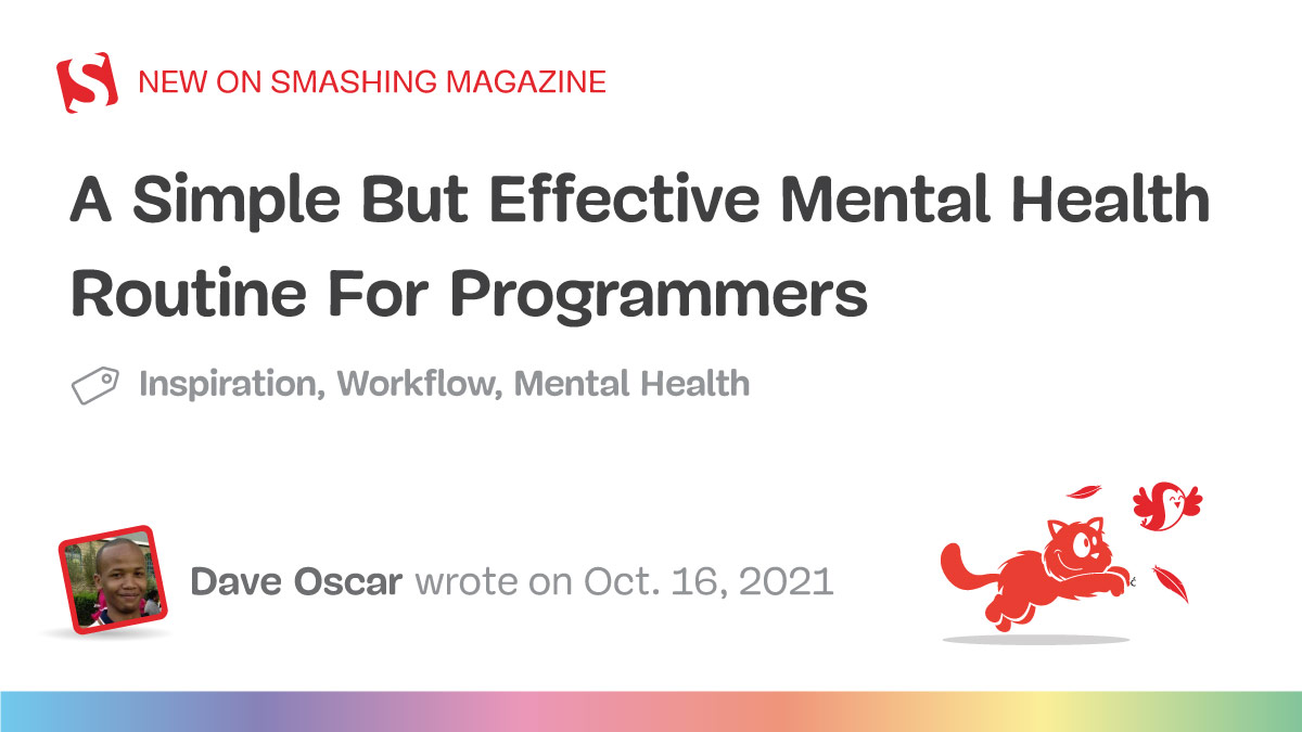 A Simple But Effective Mental Health Routine For Programmers