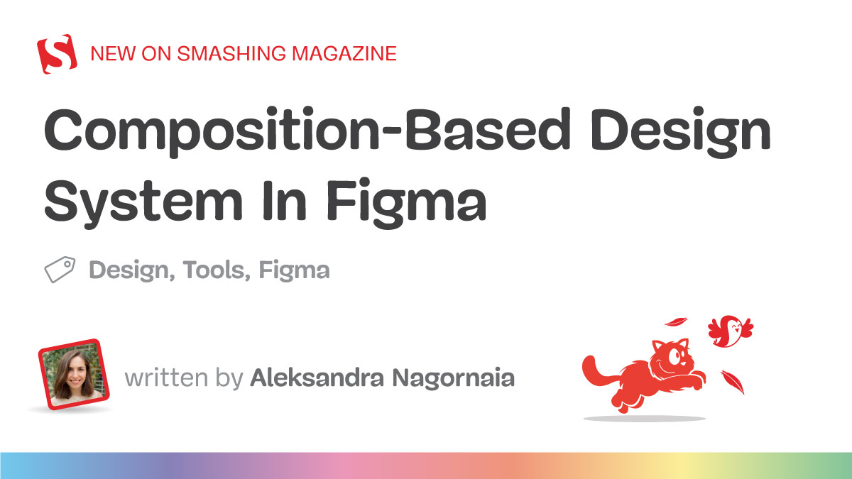 Composition-Based Design System In Figma