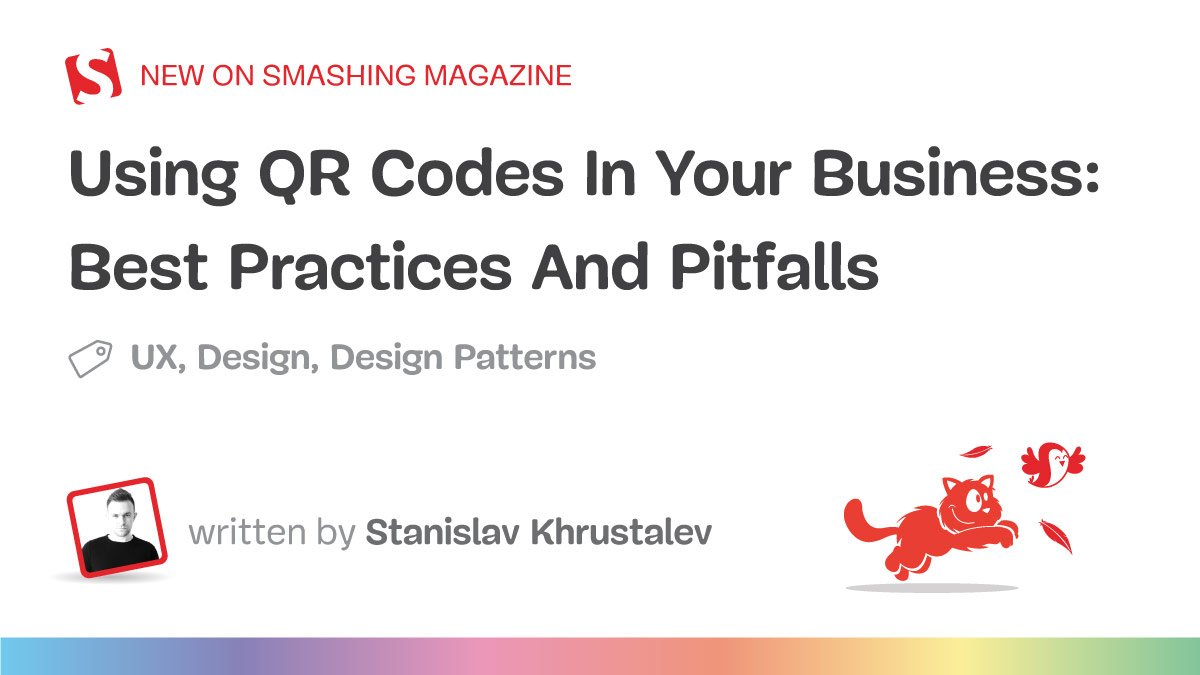 Using QR Codes In Your Business: Best Practices And Pitfalls