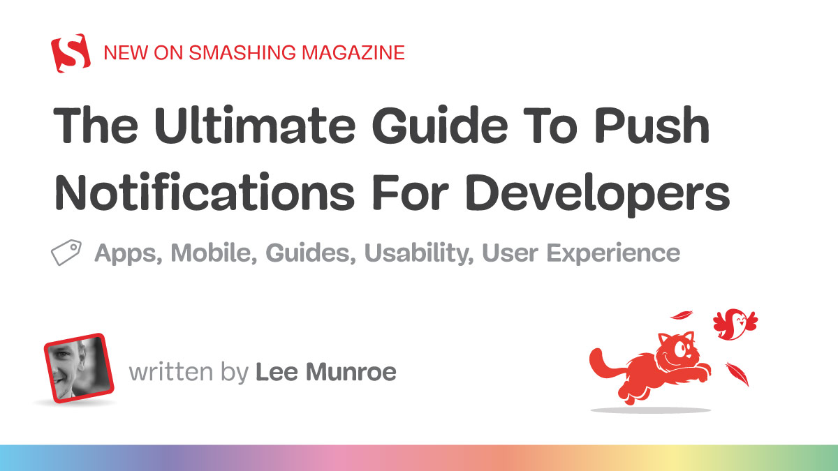 The Ultimate Guide To Push Notifications For Developers