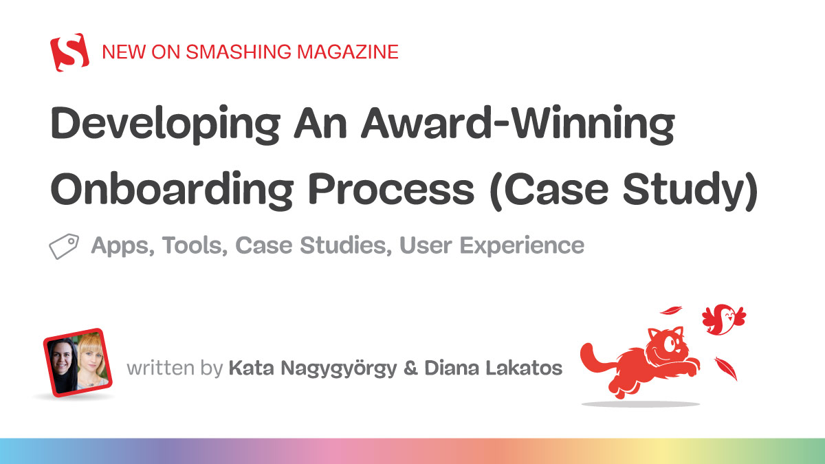 Developing An Award-Winning Onboarding Process (Case Study)