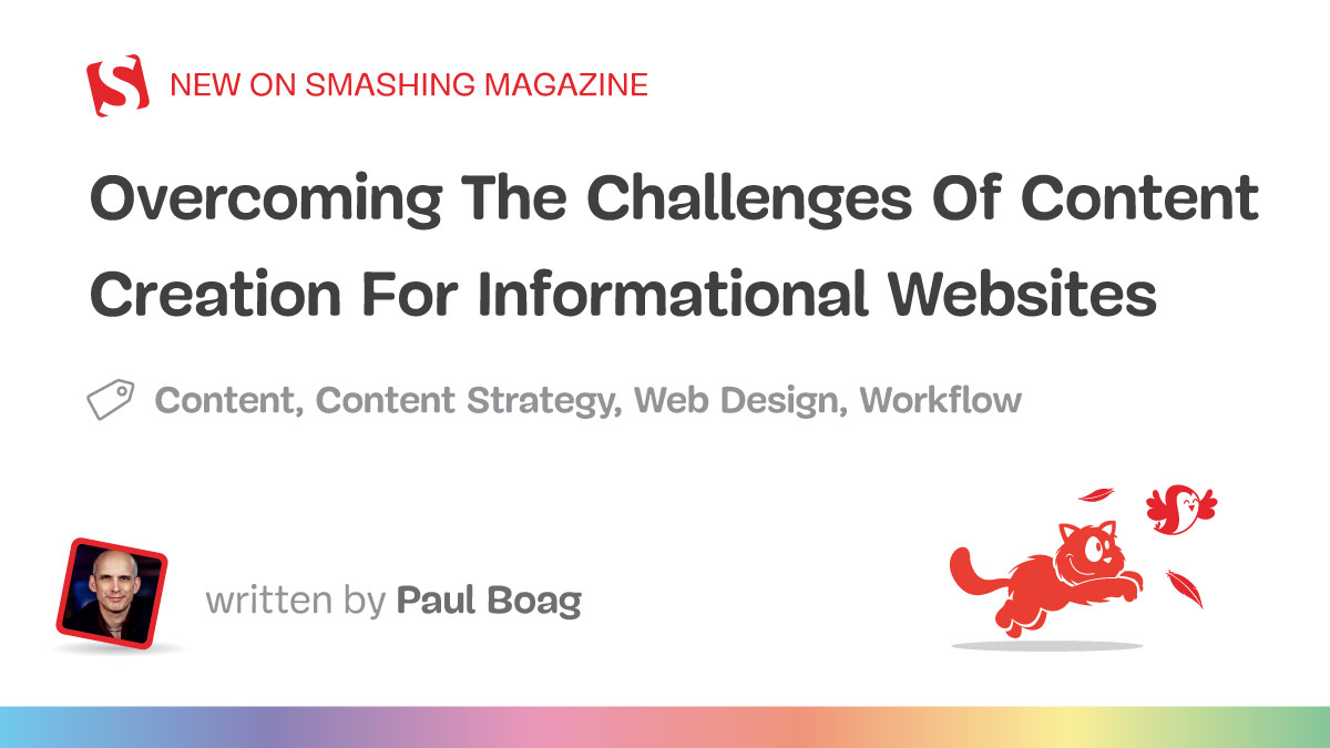 Overcoming The Challenges Of Content Creation For Informational Websites