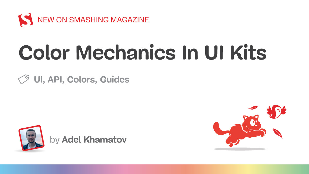 Color Mechanics In UI Kits