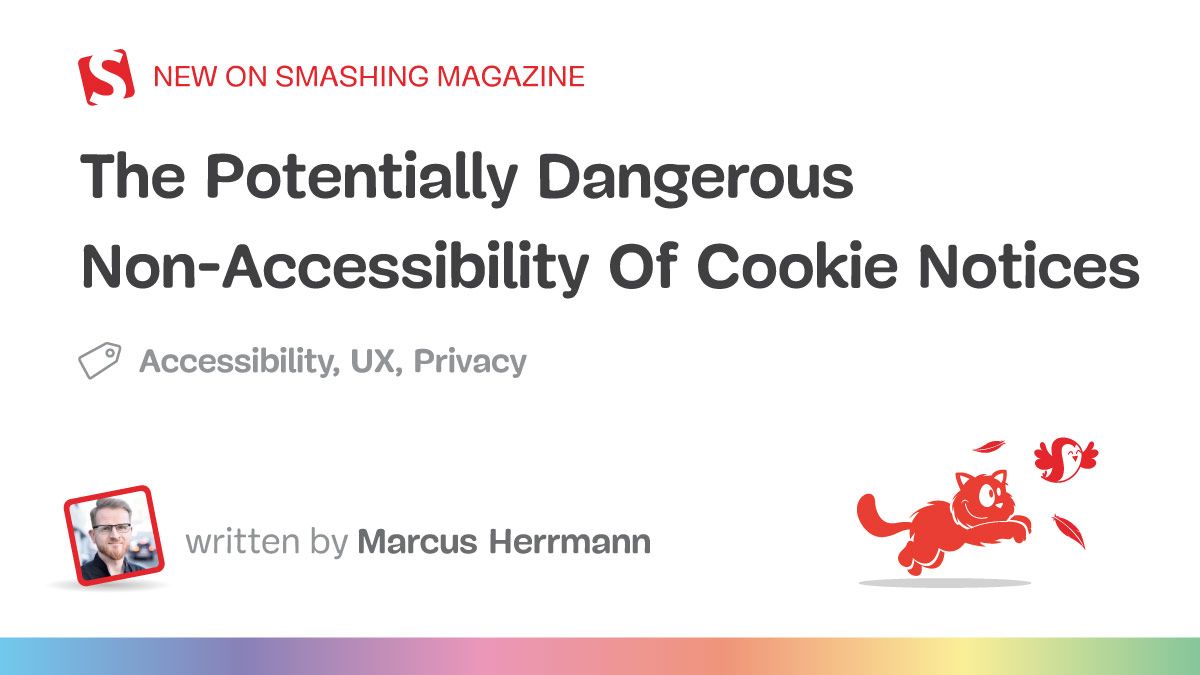 The Potentially Dangerous Non-Accessibility Of Cookie Notices