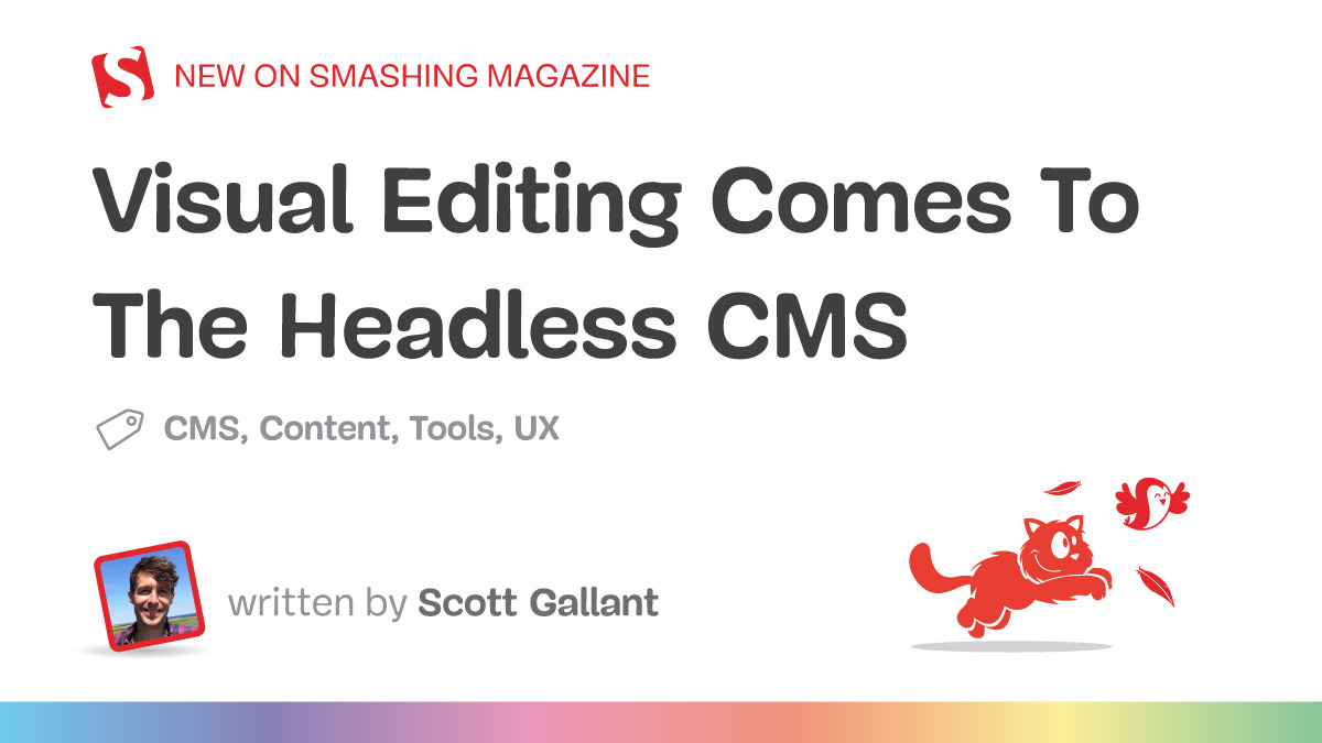 Visual Editing Comes To The Headless CMS