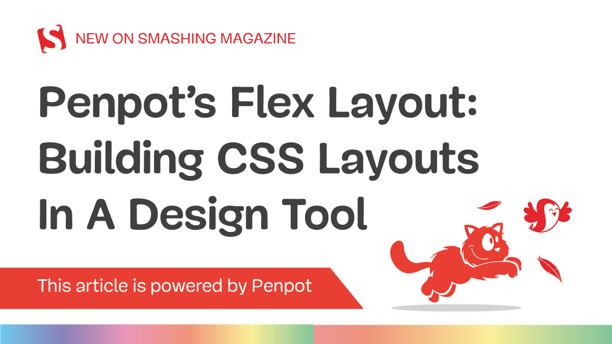 Penpot’s Flex Layout: Building CSS Layouts In A Design Tool