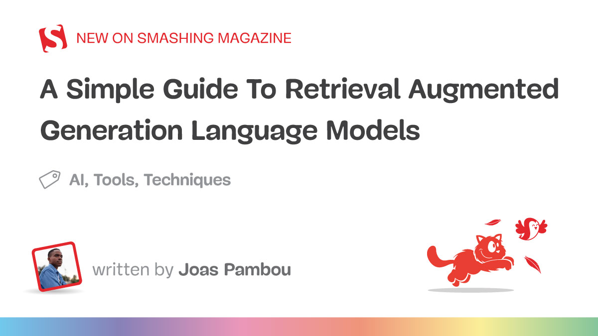 A Simple Guide To Retrieval Augmented Generation Language Models