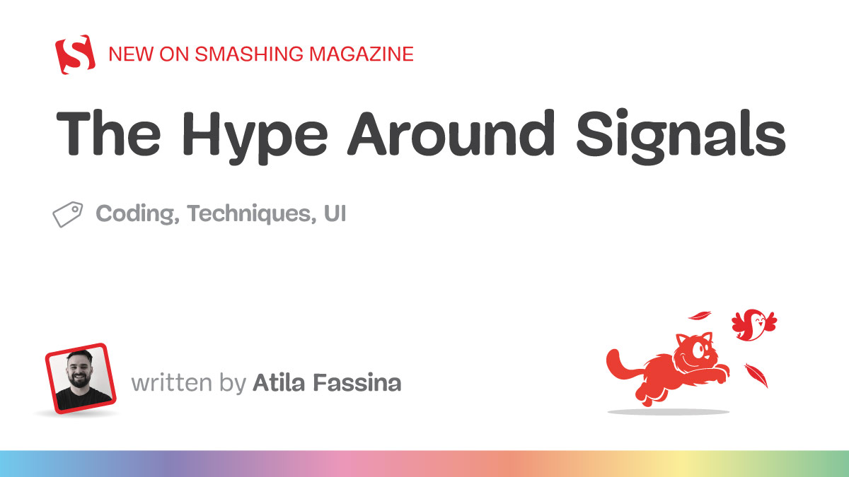 The Hype Around Signals