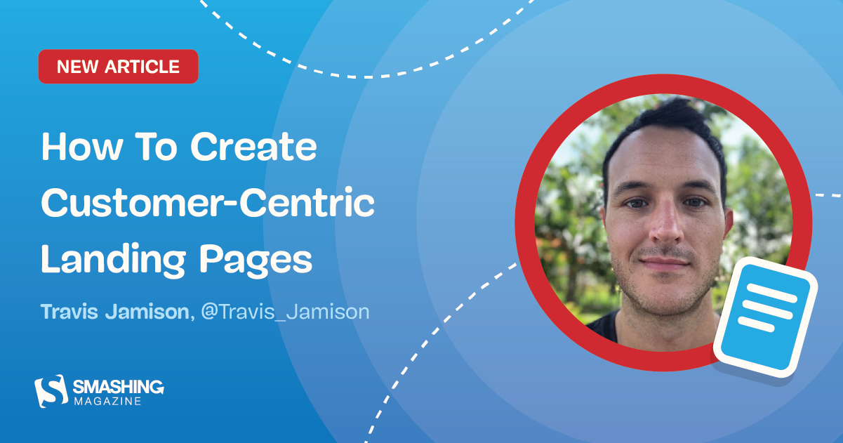 How To Create Customer-Centric Landing Pages