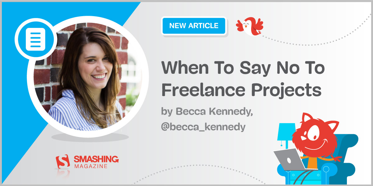 When To Say No To Freelance Projects