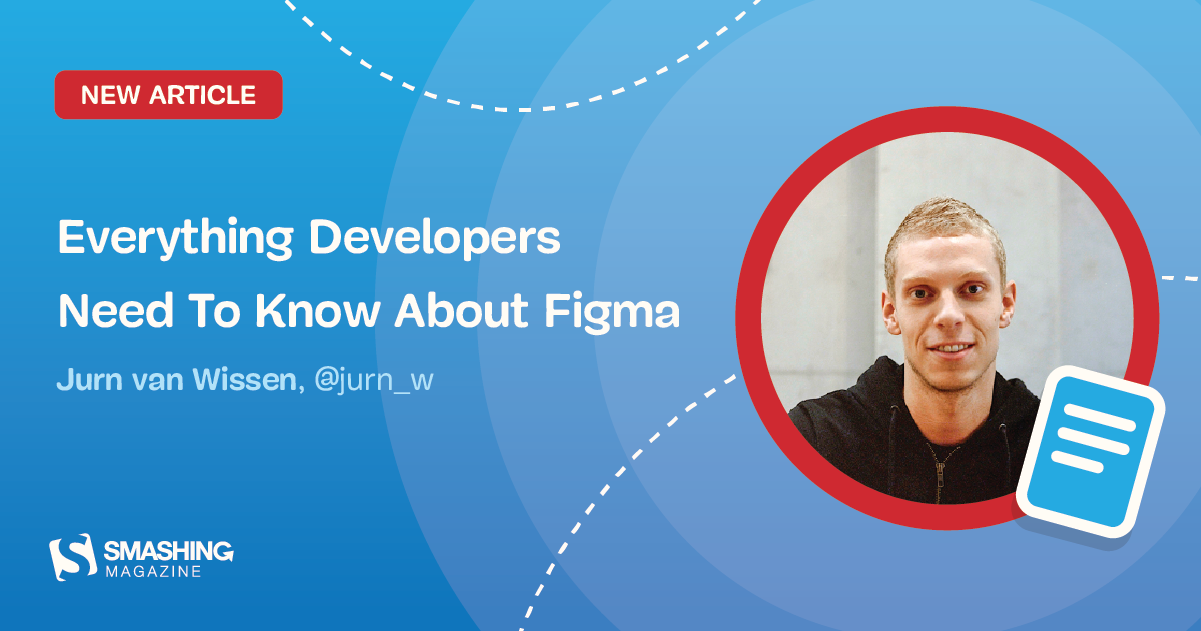 Everything Developers Need To Know About Figma