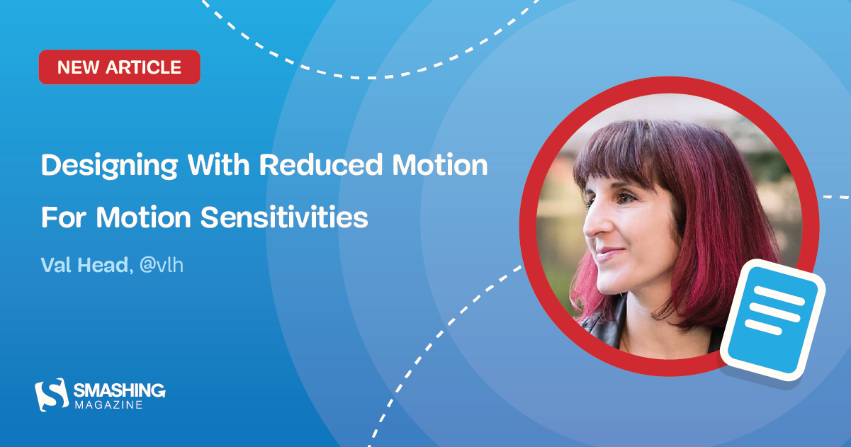 Designing With Reduced Motion For Motion Sensitivities