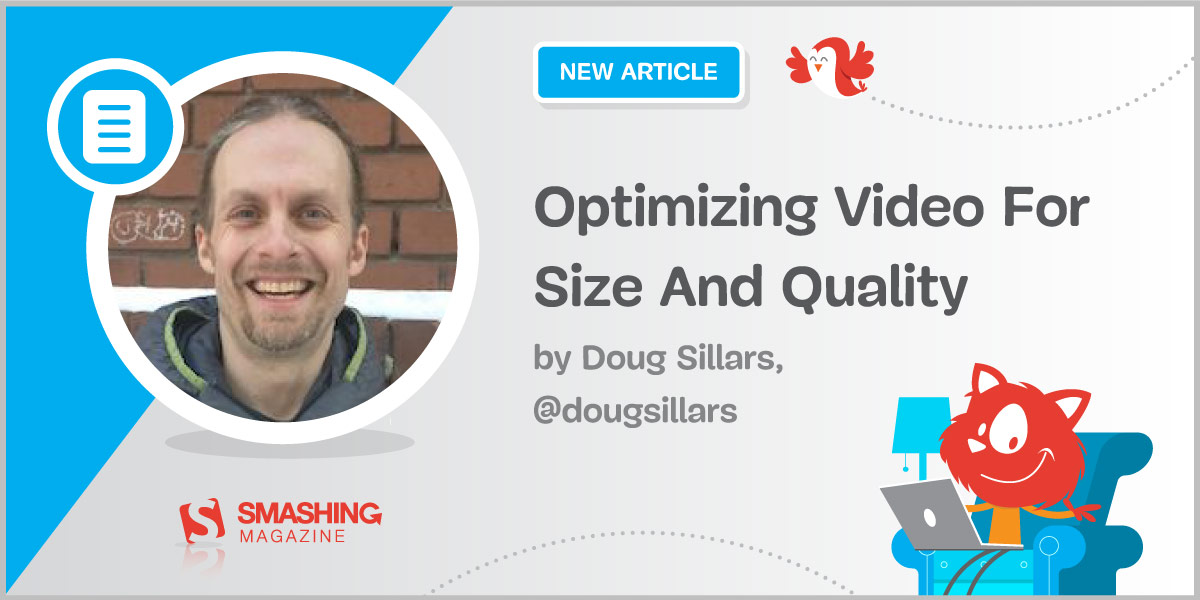 Optimizing Video For Size And Quality