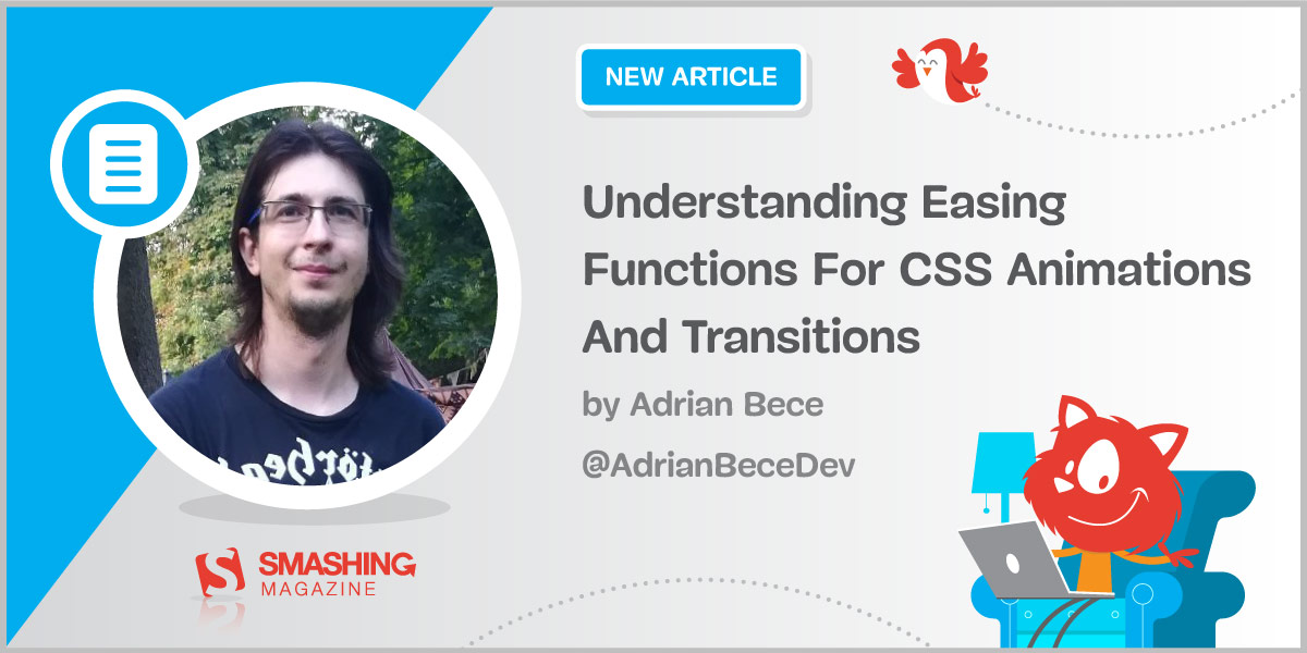 Understanding Easing Functions For CSS Animations And Transitions