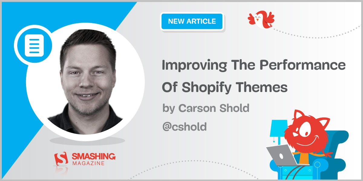 Improving The Performance Of Shopify Themes (Case Study)
