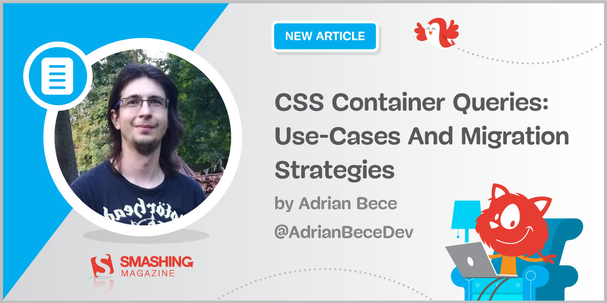 CSS Container Queries: Use-Cases And Migration Strategies