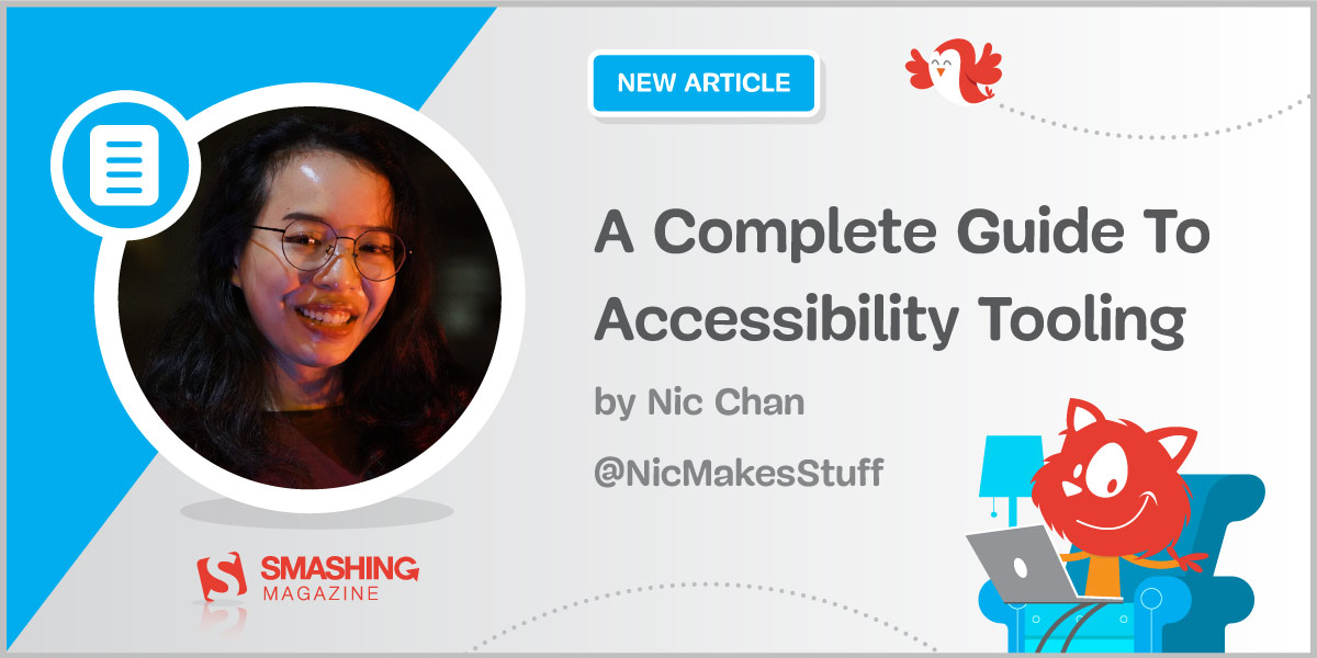 A Complete Guide To Accessibility Tooling