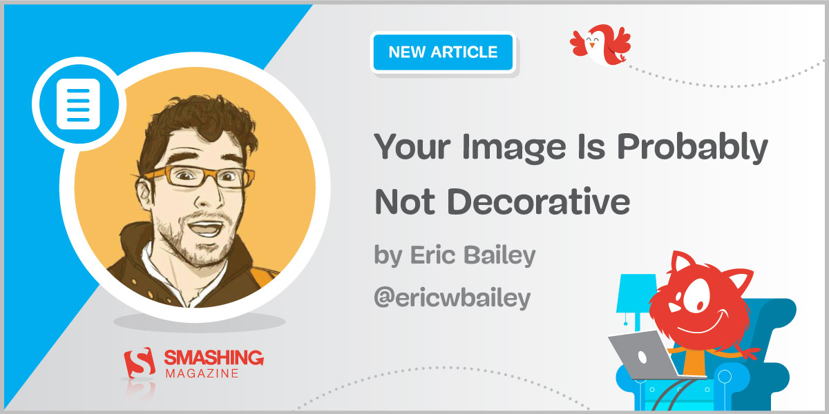 Your Image Is Probably Not Decorative