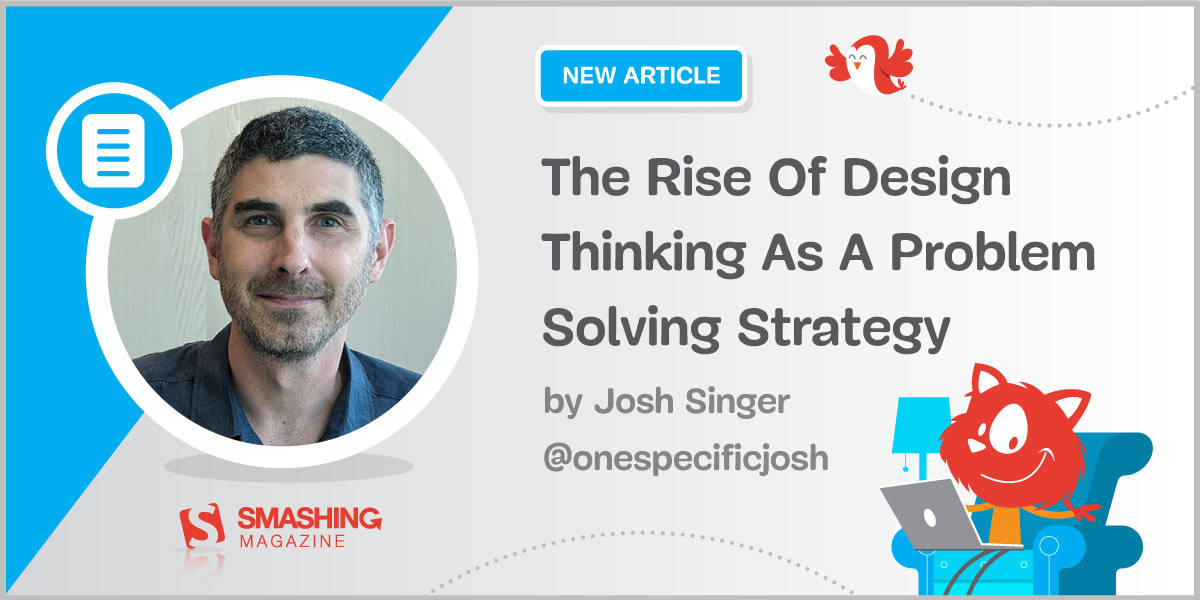 The Rise Of Design Thinking As A Problem Solving Strategy
