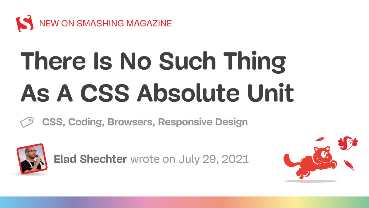 There Is No Such Thing As A CSS Absolute Unit