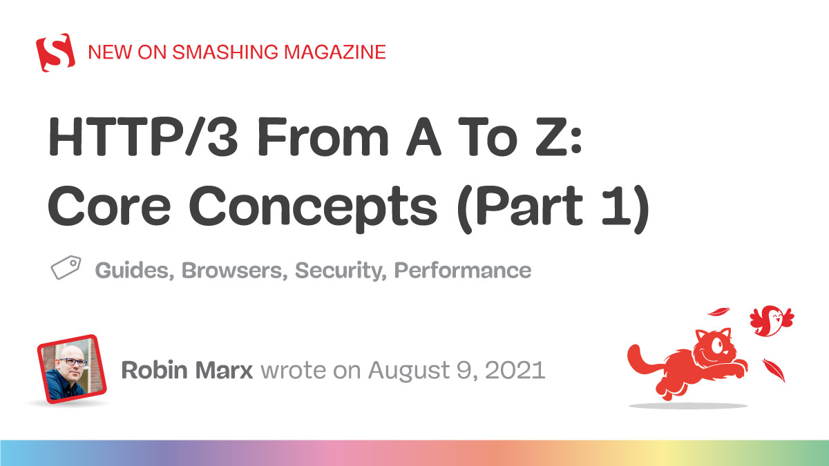 HTTP/3 From A To Z: Core Concepts (Part 1)