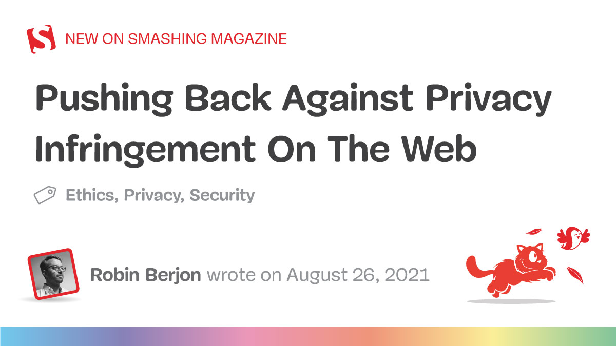 Pushing Back Against Privacy Infringement On The Web