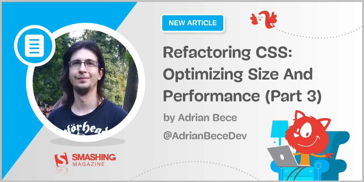 Refactoring CSS: Optimizing Size And Performance (Part 3)