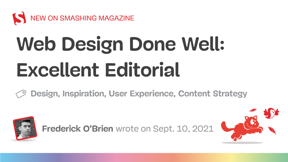 Web Design Done Well: Excellent Editorial