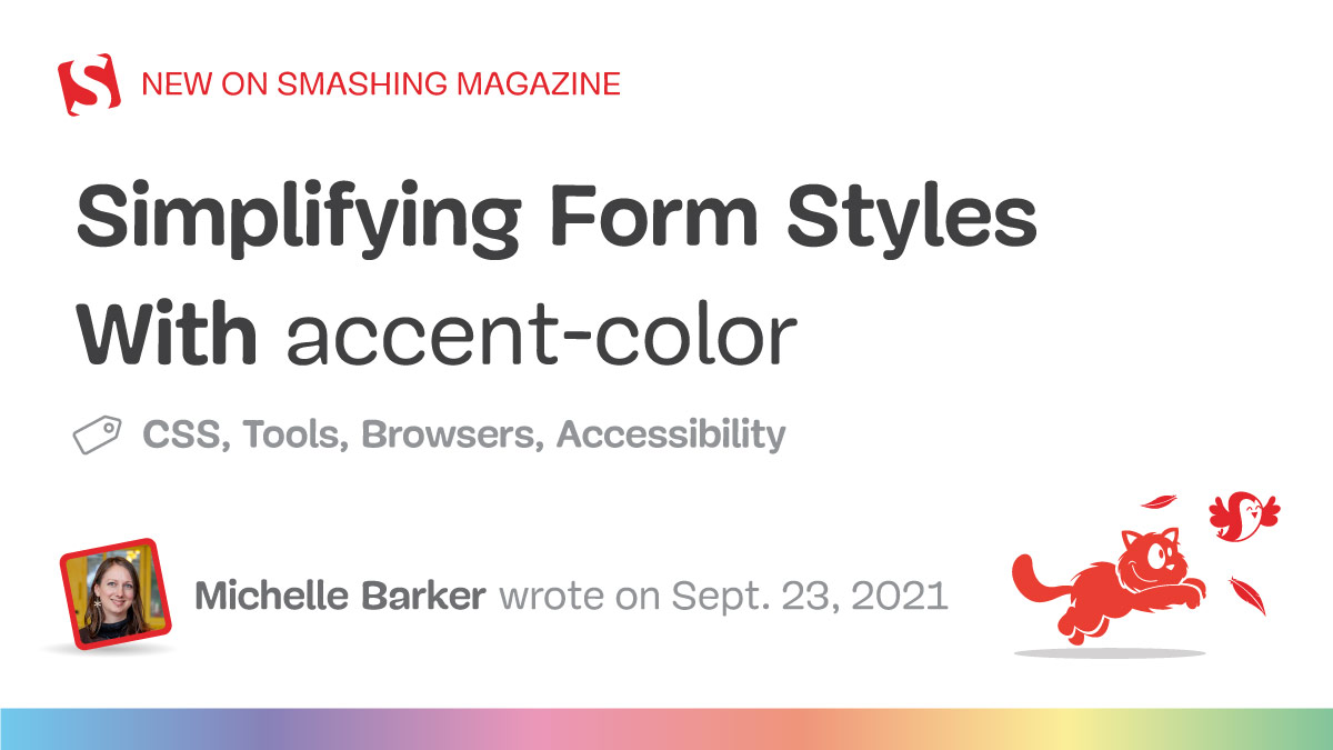 Simplifying Form Styles With `accent-color`