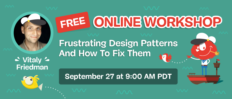 Free Online Workshop: Frustrating Design Patterns And How To Fix Them
