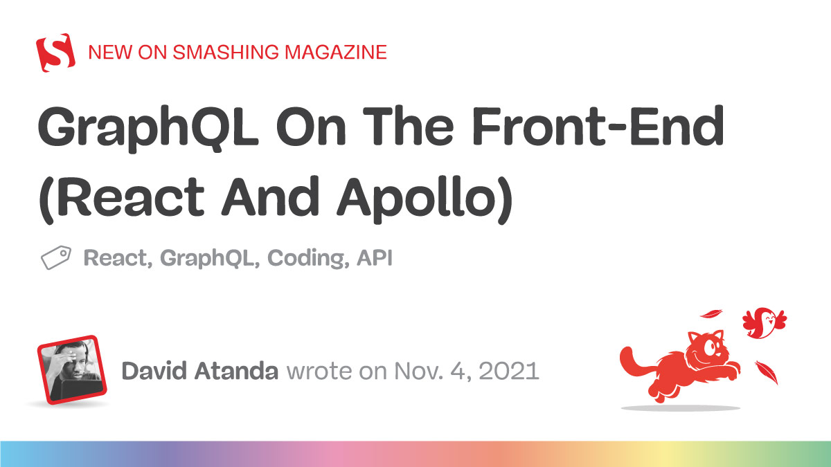 GraphQL On The Front-End (React And Apollo)