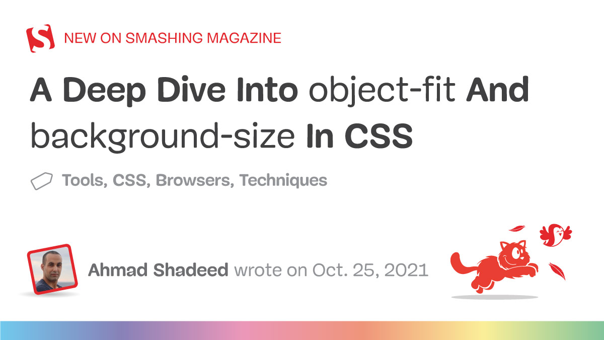 A Deep Dive Into object-fit And background-size In CSS