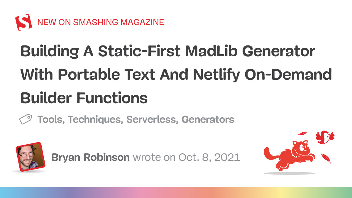 Building A Static-First MadLib Generator With Portable Text And Netlify On-Demand Builder Functions