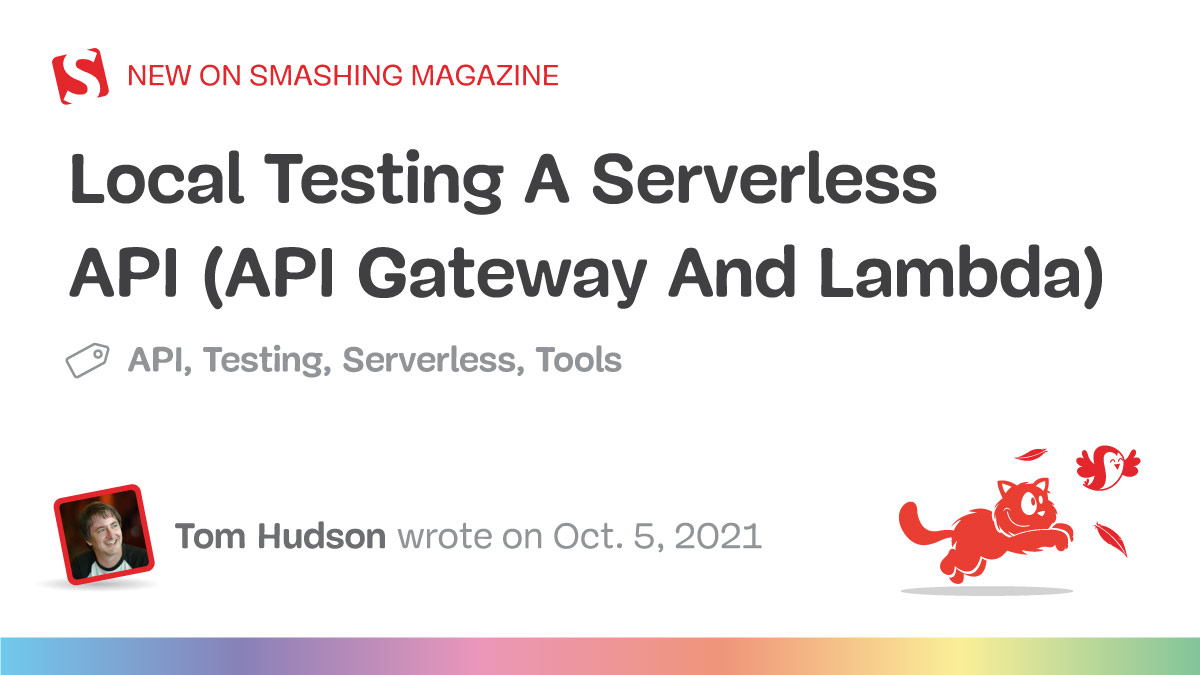 Local Testing A Serverless API (API Gateway And Lambda)