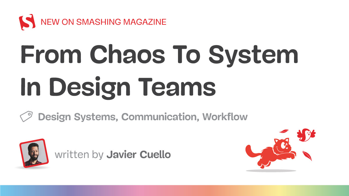 From Chaos To System In Design Teams