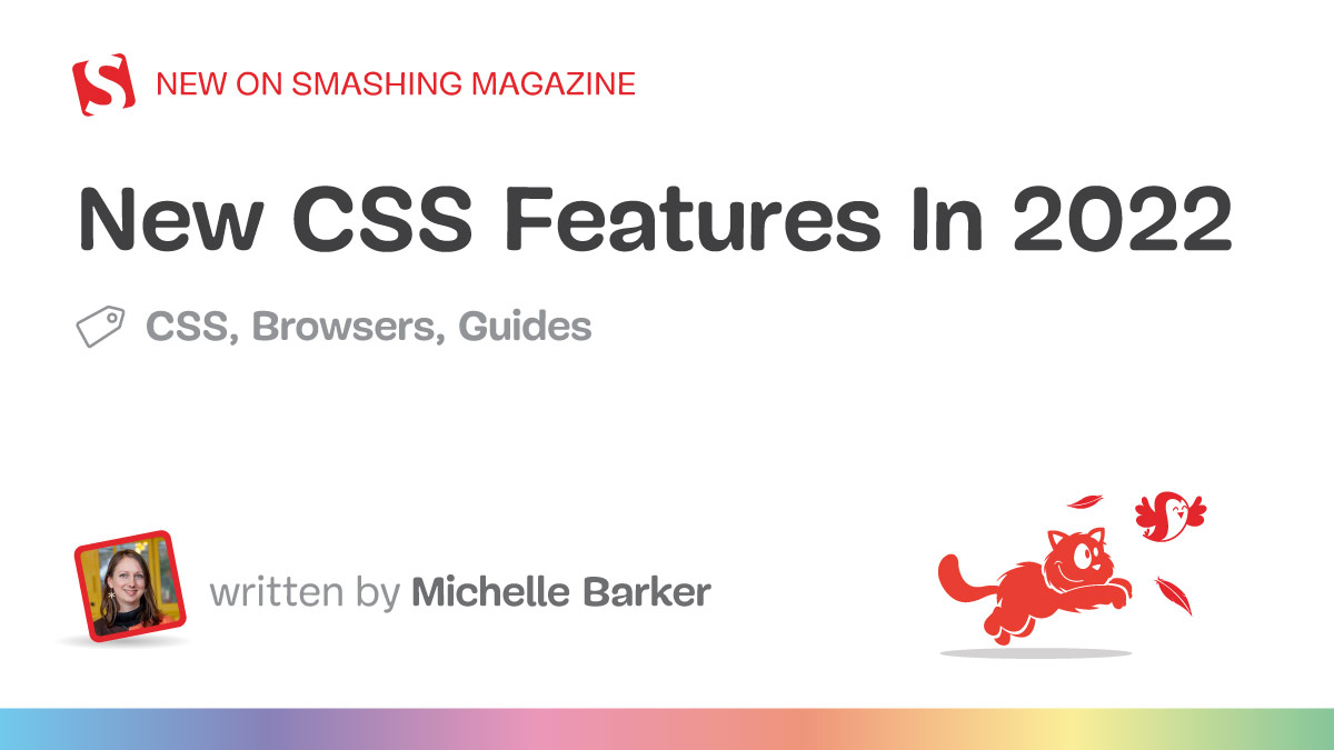New CSS Features In 2022