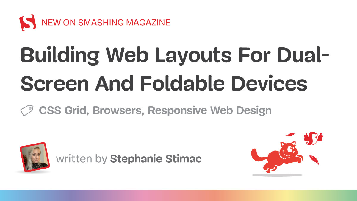 Building Web Layouts For Dual-Screen And Foldable Devices