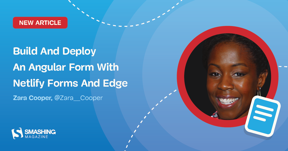 Build And Deploy An Angular Form With Netlify Forms And Edge