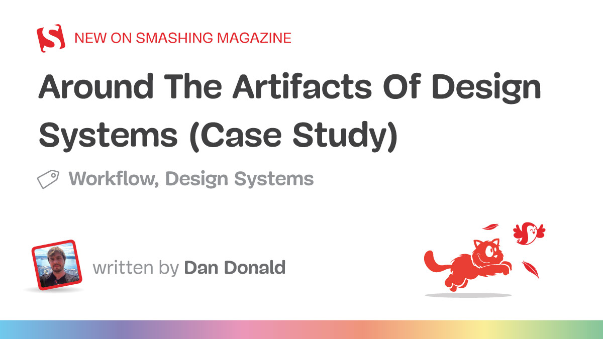 Around The Artifacts Of Design Systems (Case Study)