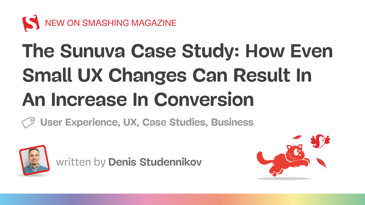 The Sunuva Case Study: How Even Small UX Changes Can Result In An Increase In Conversion