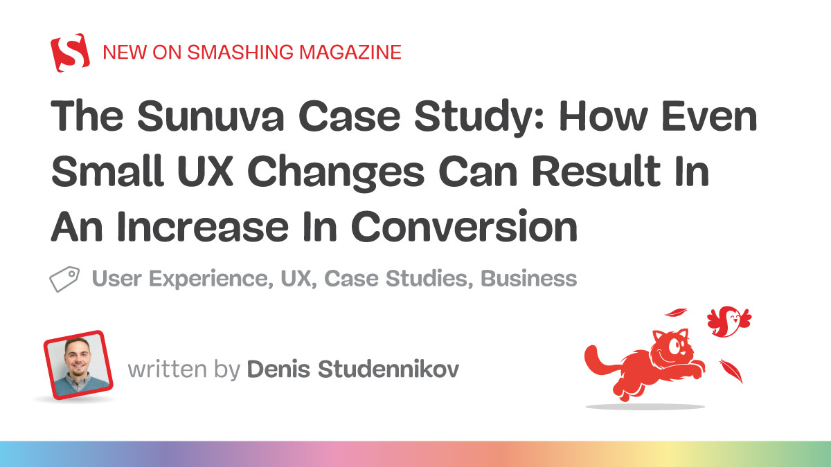How Even Small UX Changes Can Result In An Increase In Conversion (A Case Study)