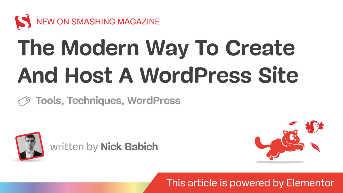 The Modern Way To Create And Host A WordPress Site