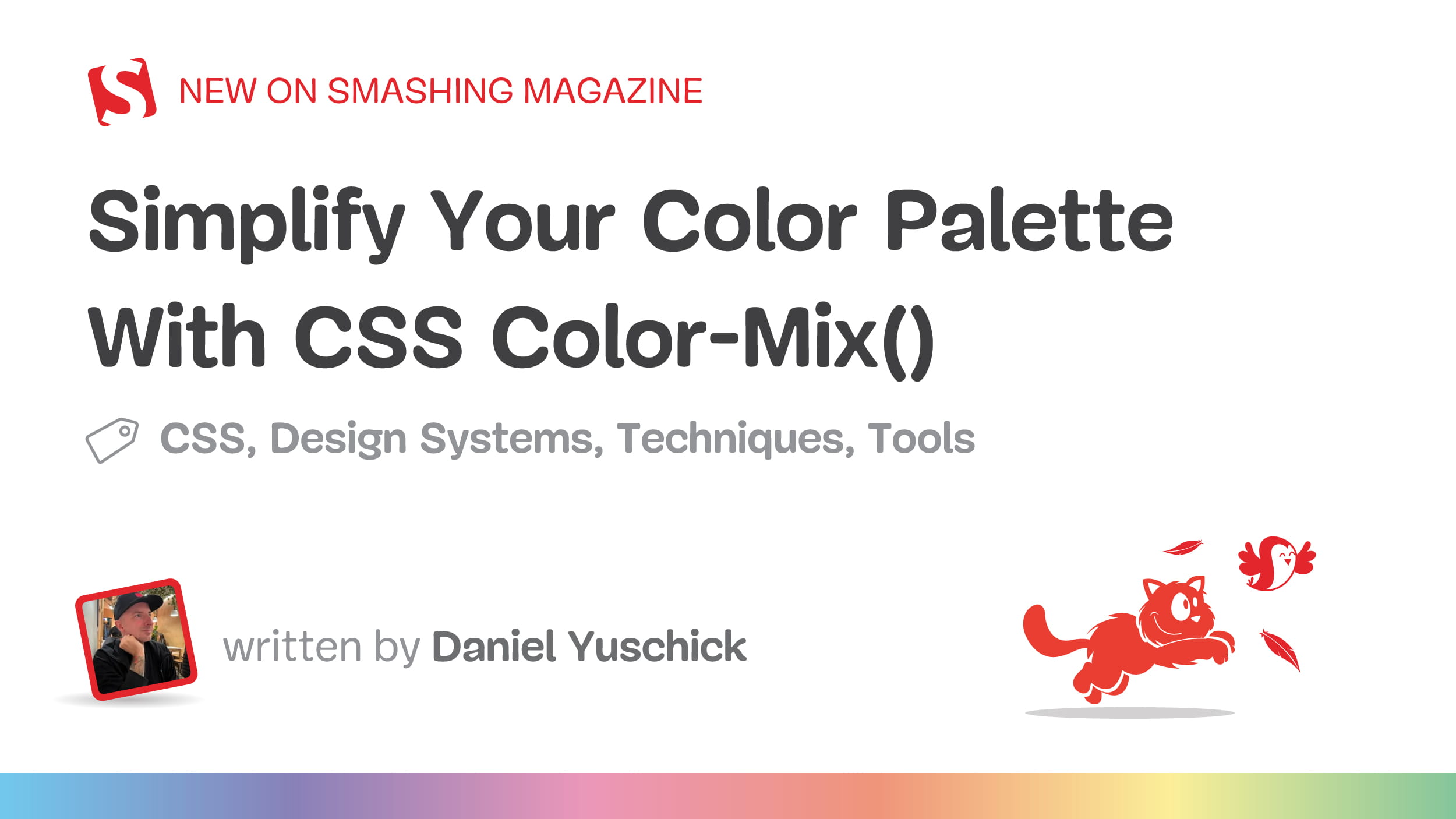 Simplify Your Color Palette With CSS Color-Mix()
