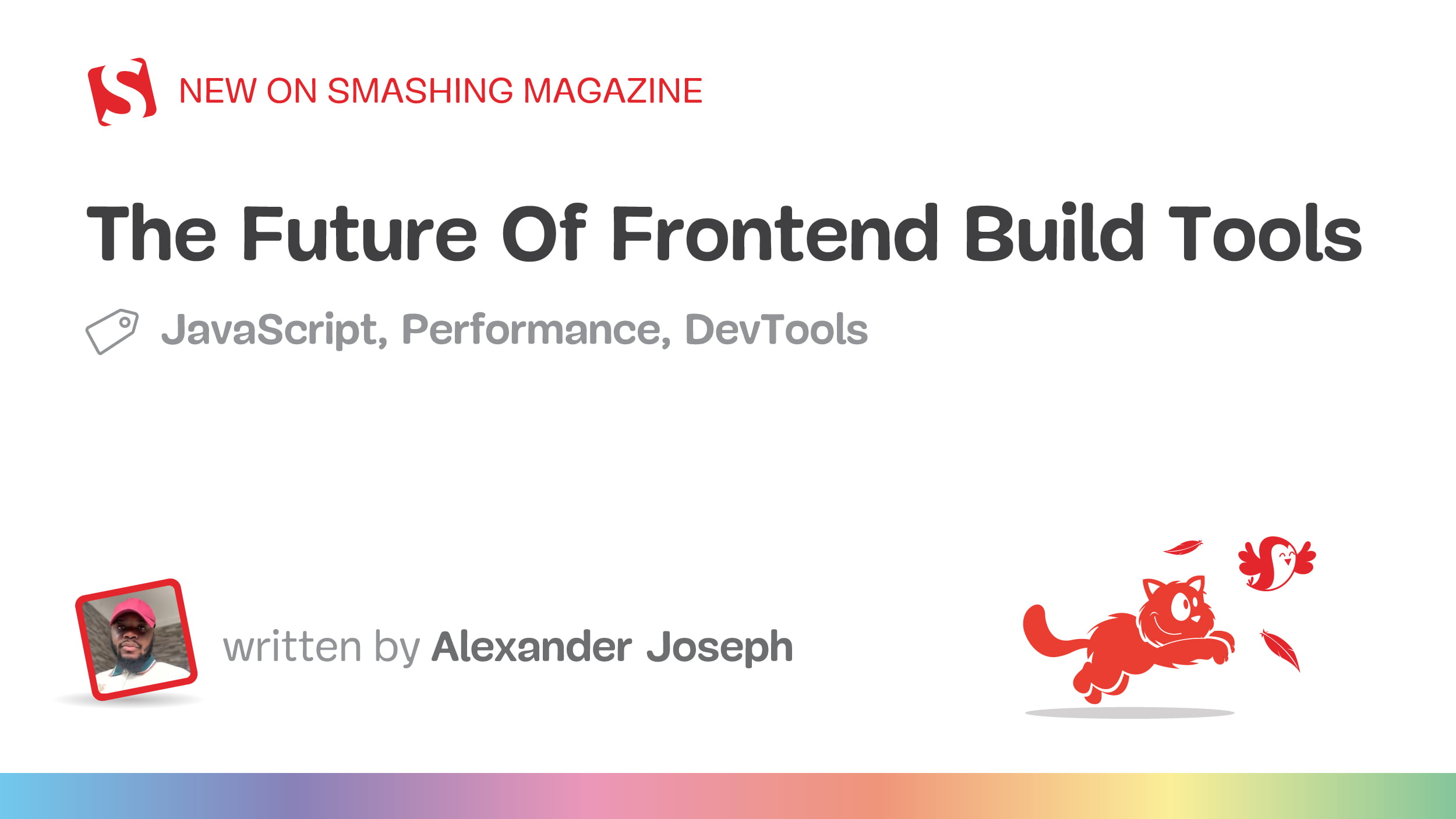 The Future Of Frontend Build Tools