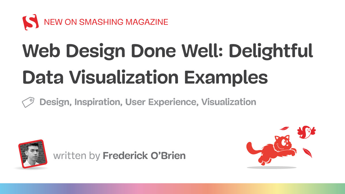 Web Design Done Well: Delightful Data Visualization Examples