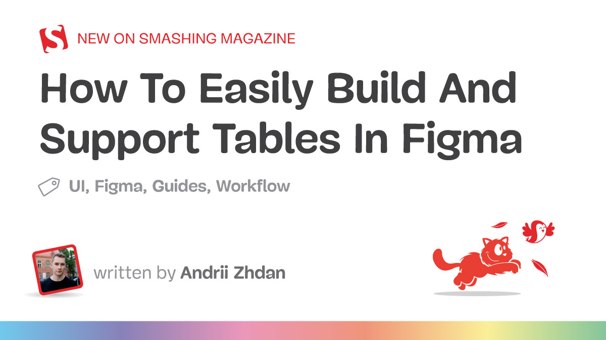 How To Easily Build And Support Tables In Figma