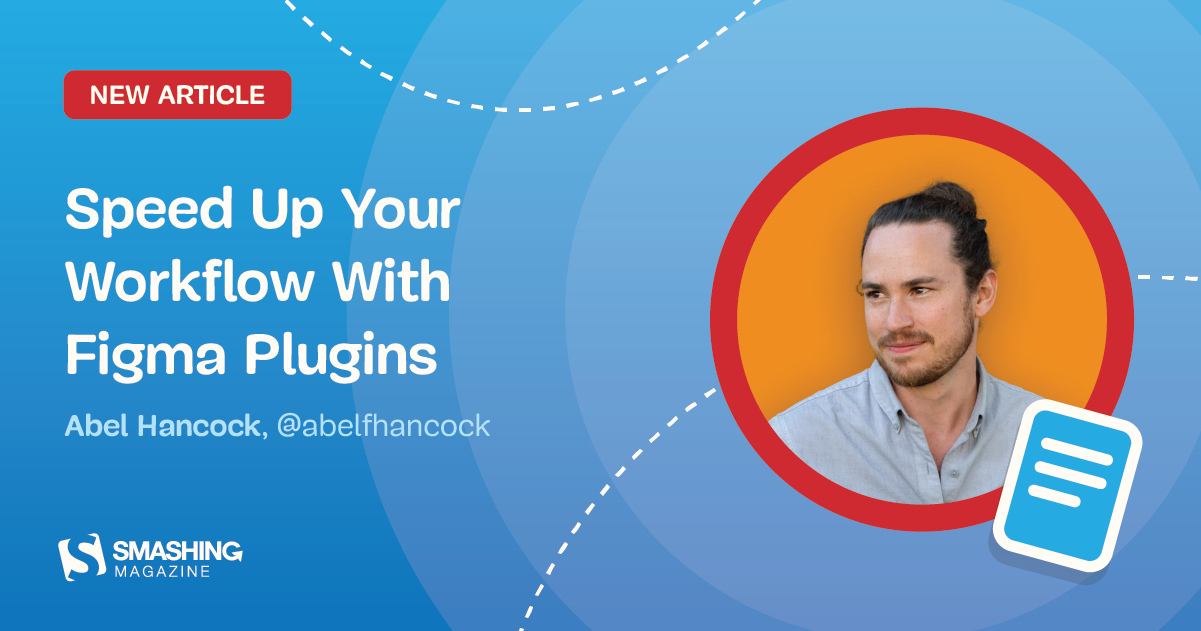 Speed Up Your Workflow With Figma Plugins
