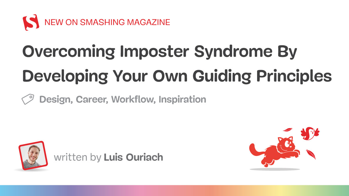 Overcoming Imposter Syndrome By Developing Your Own Guiding Principles