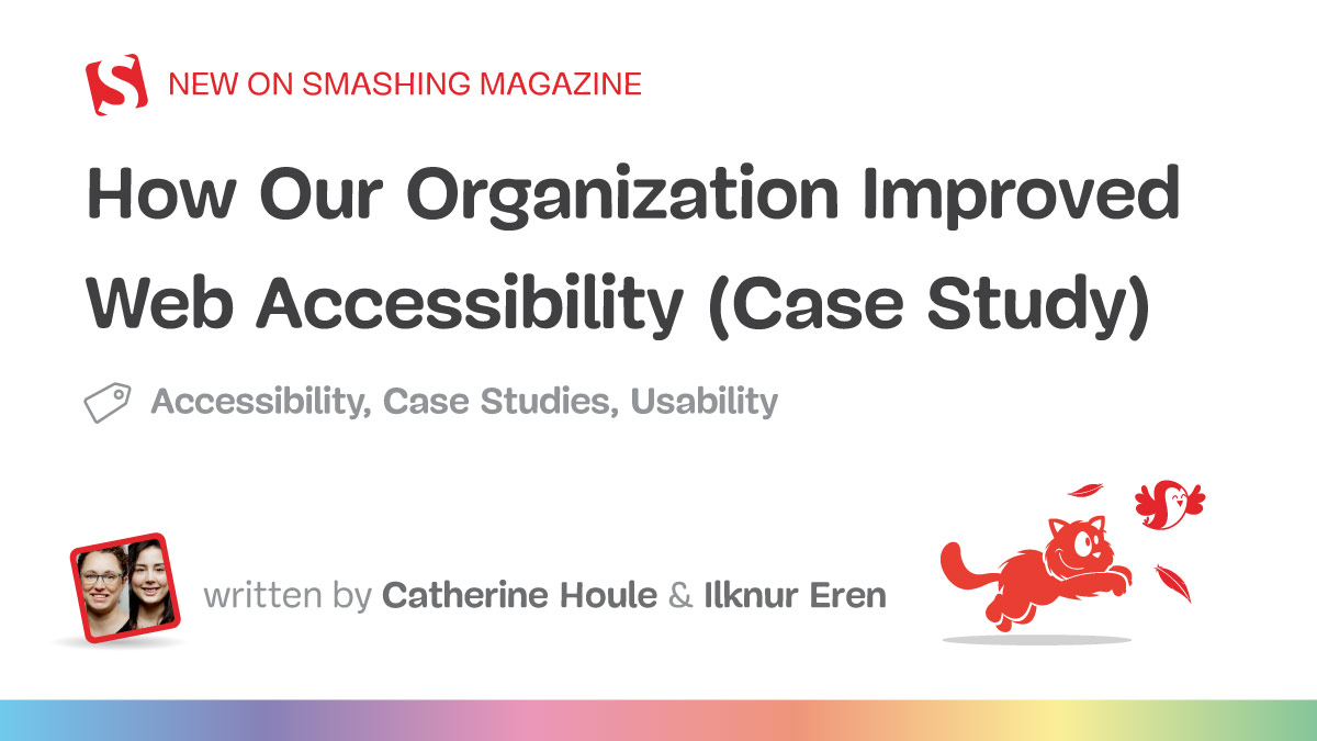 How Our Organization Improved Web Accessibility (Case Study)